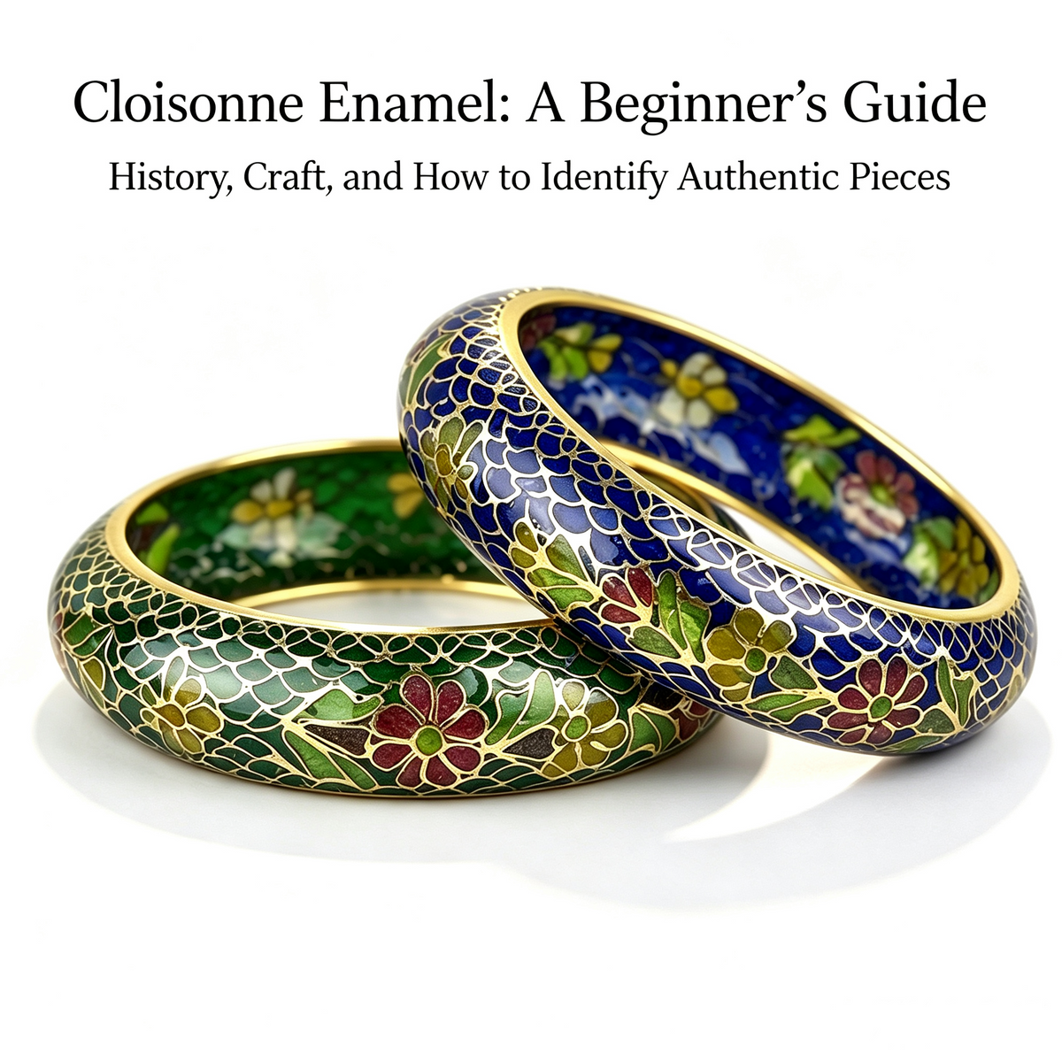 Cloisonne & Filigree Enamel: History, Craft & Identification | Simplifehaus